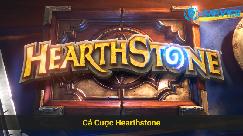 Tìm Hiểu Cách Chiến Thắng Với Cá Cược Hearthstone 868vip 1 Tìm Hiểu Cách Chiến Thắng Với Cá Cược Hearthstone 868vip
