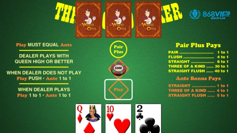 Chơi Three Card Poker Tại 868vip Dễ Dàng Hơn Bao Giờ Hết 3 Cách chơi Three Card Poker tại 868vip